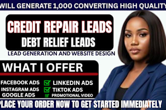 credit repair leads credit repair services debt relief leads facebook ads video