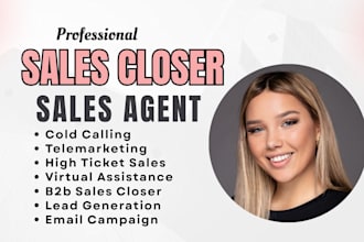 be b2b high ticket sales closer commission based salesperson sdr cold caller