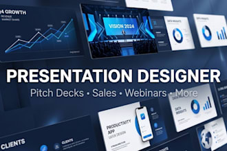 be your presentation designer for pitch decks, sales, webinars and more