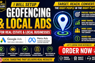setup geofencing ads for real estate cbd cannabis and local business