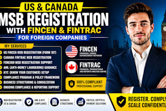 do US canada msb license registration with fincen, fintrac for foreign companies