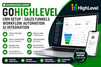 setup gohighlevel CRM, workflows, funnels and automations