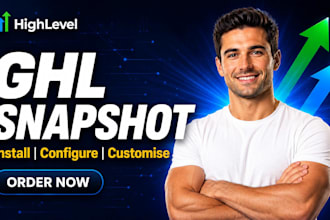install and customise a ghl snapshot for your business or agency