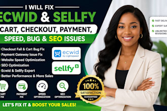 fix ecwid sellfy cart checkout fail payment issue slow speed and SEO
