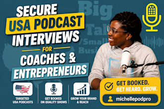 secure USA podcast interviews for coaches and entrepreneurs