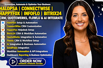halopsa connectwise happyfox infoflo bitrix24 CRM quotewerks flowlu ai integrate