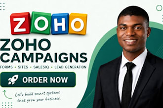 setup zoho campaigns, zoho forms, zoho sites and salesiq chatbot lead generation