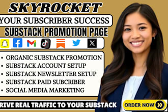 do viral substack promotion, setup substack account substack page link promotion