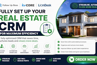 real estate CRM setup lead automation kvcore hubspot follow up boss