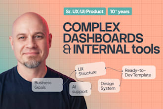 design complex admin dashboards and internal business tools