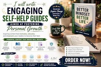 write engaging self help guides aimed at fostering personal growth