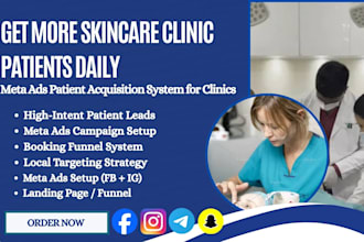 get high quality skincare clinic patients using meta ads