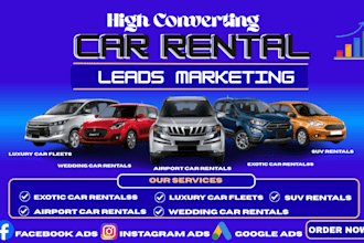 generate exclusive car rental leads car hire facebook ads car rental google ads