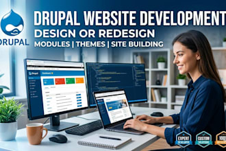 develop drupal website design or redesign drupal website development modules