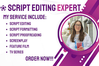 edit screenplay, format movie script, proofread treatment, film script, novel