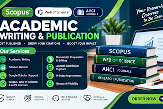 write and publish your research in scopus, sci, ahci, indexed journals fast