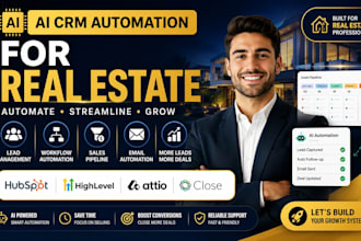 build hubspot gorgias zendesk and ai CRM automation for real estate