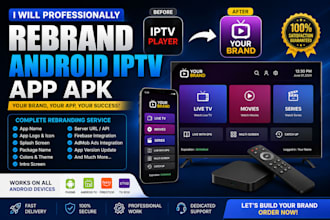 professionally rebrand your android iptv apk app