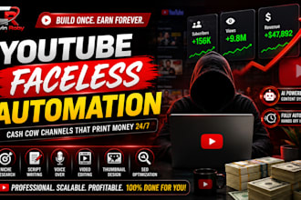 build a profitable youtube faceless automation cash cow channel