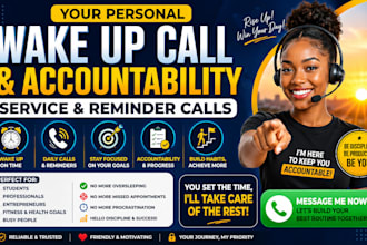 personal wake up call, daily reminder, accountability coach, virtual assistant