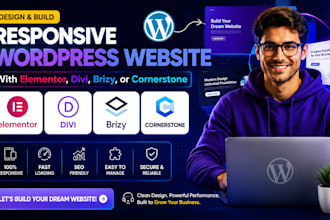 build a responsive wordpress website with elementor, divi, brizy, or cornerstone