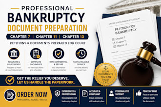 prepare chapter 7 11 and 13 bankruptcy documents and petitions for court