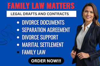draft divorce, separation, and marital settlement documents
