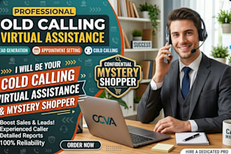 be your cold calling virtual assistance mystery shopper