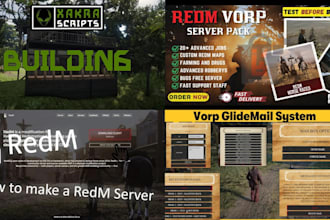develop full redm server, premium scripts, maps and mlo, redm vorp