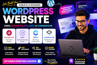 create a modern wordpress website using elementor, divi, brizy and cornerstone
