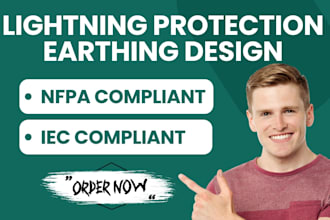 design lightning protection and earthing systems for your project