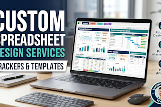 design custom spreadsheets, trackers, and business templates