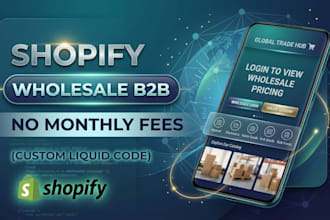 be your expert for shopify b2b and wholesale