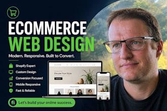 develop an ecommerce website for you in shopify or PHP