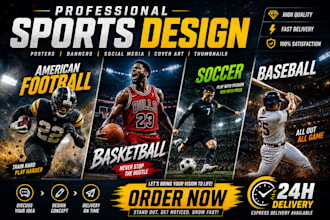 design professional sports poster, game day, and athlete graphics