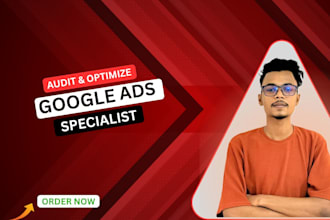 setup, optimize and manage google ads PPC campaigns