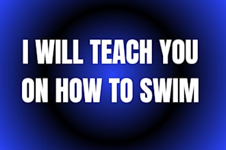 train you on how to swim
