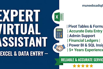 be your expert virtual assistant for excel and admin support
