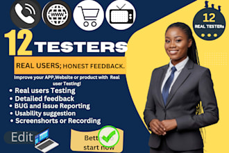 provide 12 real testers for your website or app