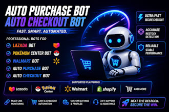 do auto purchase bot auto checkout bot lazada bot pokemon center bot walmart bot