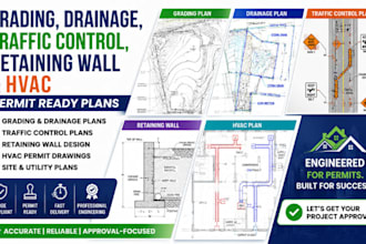 do grading, drainage and traffic control plan retaining wall, hvac for permit