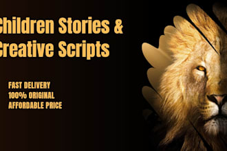 write engaging children stories and creative scripts for you