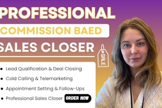 do commission based sales closer sales leads sales representative cold calling