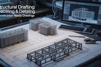 do structural drafting and detailing drawing for construction