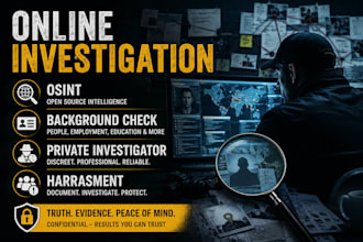 do online investigation, private investigator for background check and osint