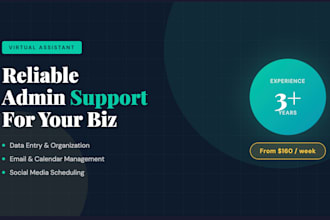 provide reliable virtual admin assistance