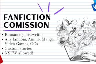 write nsfw fanfiction and erotic romance stories for you