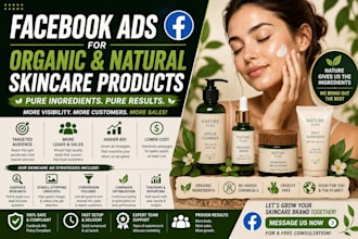 run facebook ads for organic and natural skincare brands