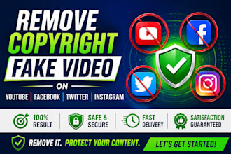 remove copyright fake video on youtube facebook twitter and instagram