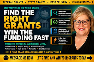 research government grant opportunities and write a winning grant proposal fast
